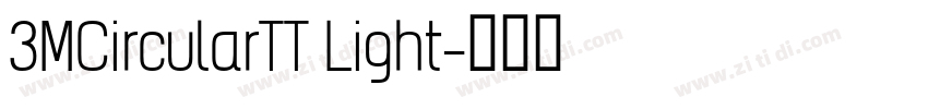 3MCircularTT Light字体转换